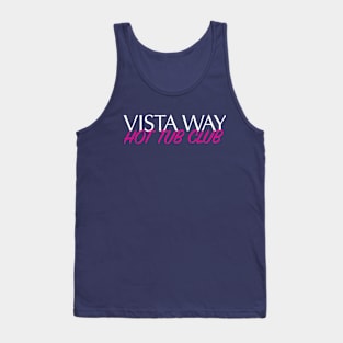 Vista Way Hot Tub Club Tank Top